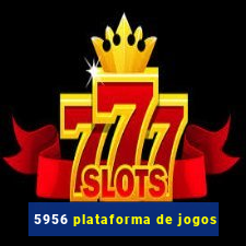 5956 plataforma de jogos